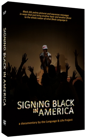 Signing Black in America – The Language and Life Project